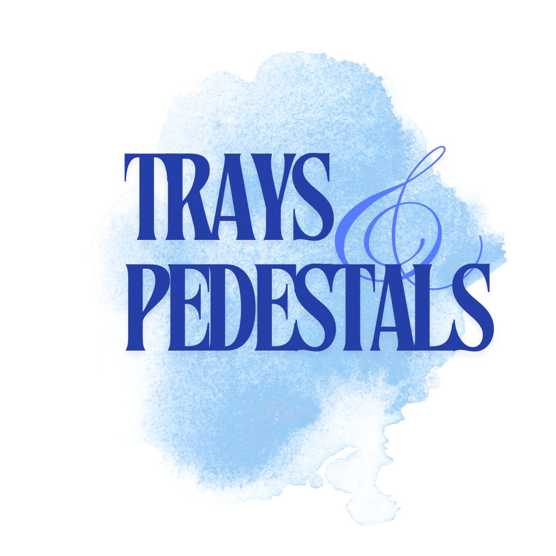 TRAYS & PEDESTAL